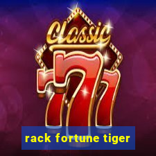 rack fortune tiger